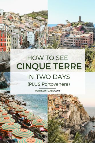 How to See Cinque Terre in Two days, plus Portovenere. #cinqueterre Italy Travel Guide