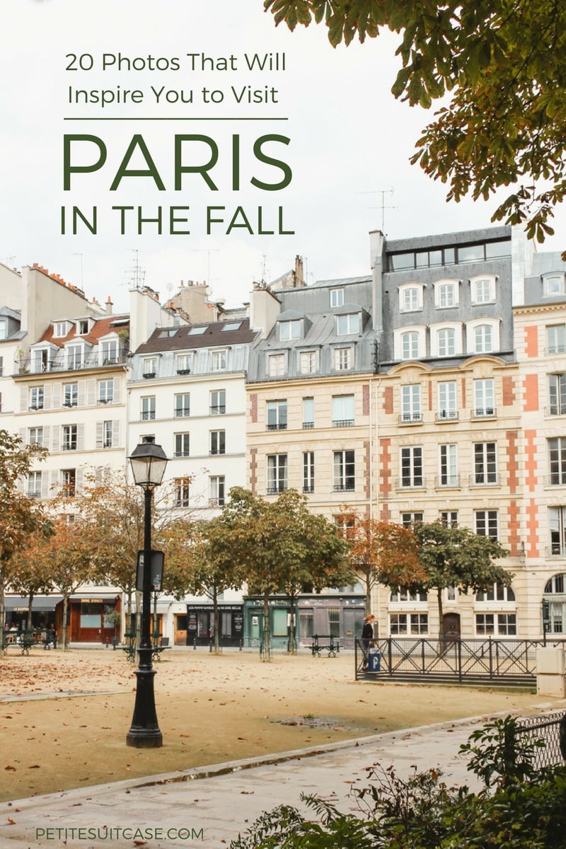 Photos to Inspire You to Visit Paris in the Fall