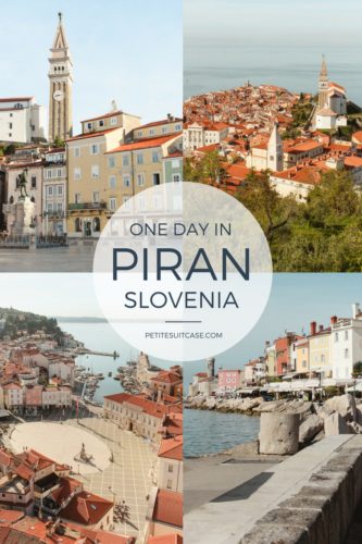 How to spend one day in Piran, Slovenia.