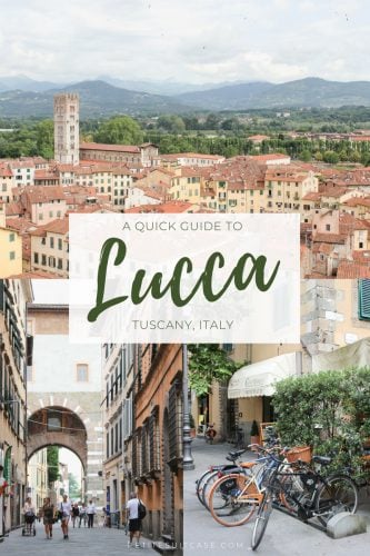 Travel Guide to Lucca, Tuscany #Italy | Travel Tips