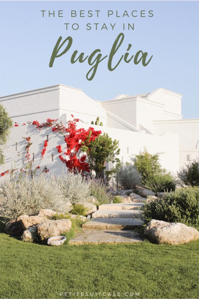 Where to stay in Puglia, Italy